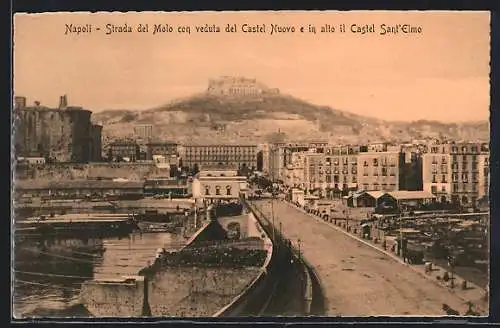 AK Napoli, Strada del Molo con veduta del Castel Nuovo