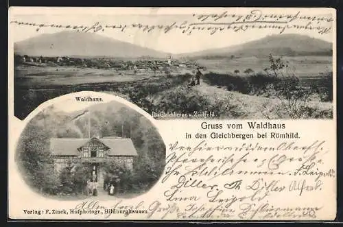 AK Römhild, Gasthaus Waldhaus, Die Gleichberge und Zeilfeld