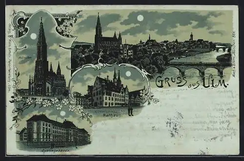 Mondschein-Lithographie Ulm / Donau, Justizgebäude, Rathaus, Münster