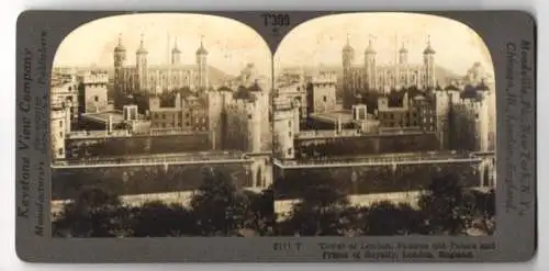 Stereo-Fotografie Keystone View Company, Meadville, Ansicht London, Tower of London, Famous Old Palace & Prison