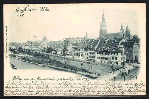 AK Ulm / Donau, Teilansicht mit Dom von der Donaubrücke gesehen