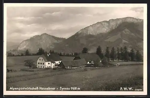 AK Tyrnau, Alpengasthof Hausebner