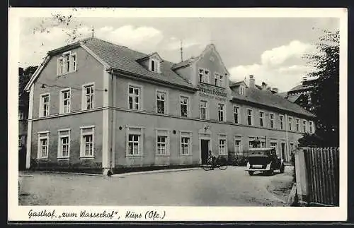 AK Küps /Ofr., Gasthof zum Wasserhof