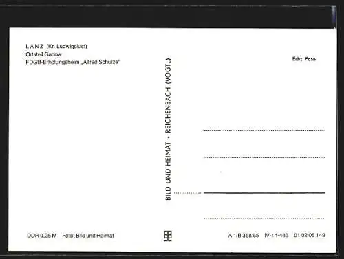 AK Lanz (Kr. Ludwigslust)-Ortsteil Gadow, FDGB-Erholungsheim Alfred Schulze