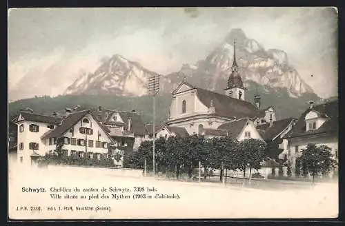 AK Schwyz, Chef-lieu, Ville située au pied des Mythen