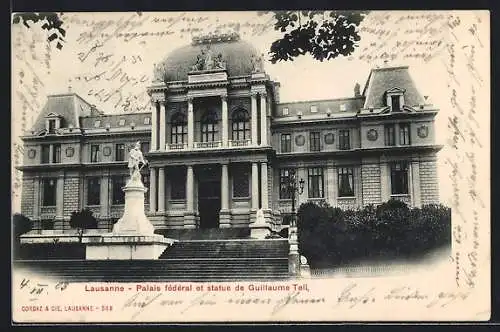 AK Lausanne, Palais fédéral et statue de Guillaume Tell