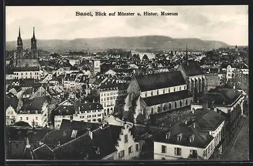 AK Basel, Blick auf Münster u. Histor. Museum