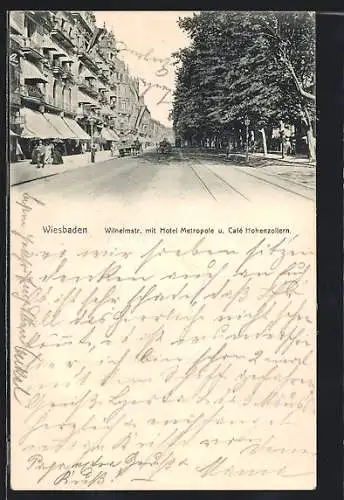 AK Wiesbaden, Wilhelmstrasse mit Hotel Metropole und Cafe Hohenzollern