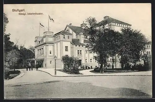 AK Stuttgart, Königliches Interimtheater