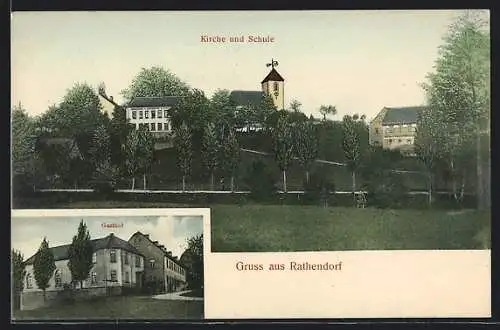 AK Rathendorf, Gasthof, Kirche und Schule