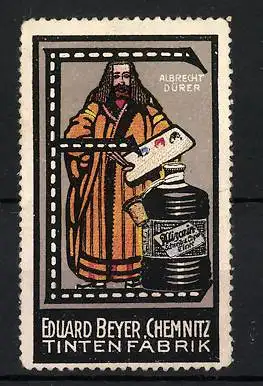 Reklamemarke Tintenfabrik Eduard Beyer, Chemnitz, Albrecht Dürer, Buchstabe E, Tintenflasche