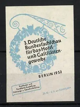 Reklamemarke Berlin, 3. Deutsche Bundesfachschau f. d. Hotel- und Gaststättengewerbe 1952, Messelogo