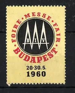 Reklamemarke Budapest, Foire BIV 1960, Messelogo