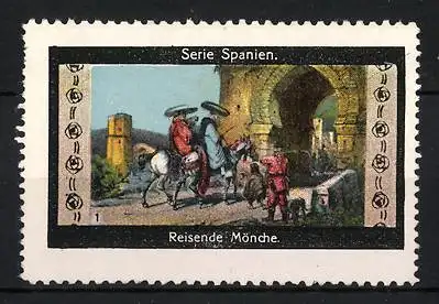 Reklamemarke Serie: Spanien, reisende Mönche