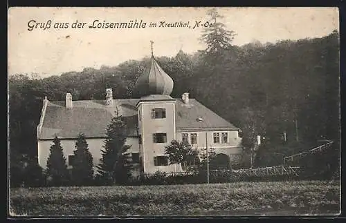 AK Schleinbach, Loisenmühle im Kreutthal