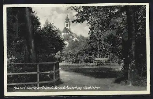 AK Bad Hall, Kurpark, Aussicht gegen Pfarrkirchen