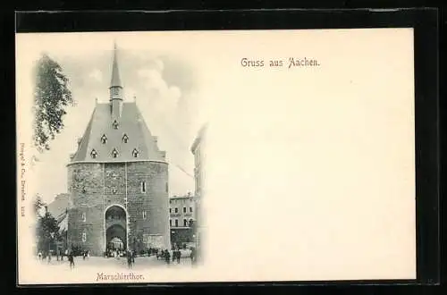 AK Aachen, Marschiertor