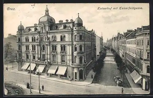 AK Graz, Kaiserhof mit Kaiserfeldgasse