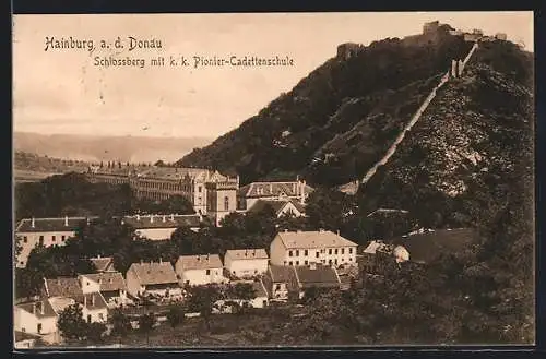 AK Hainburg / Donau, Schlossberg mit k. k. Pionier-Cadettenschule