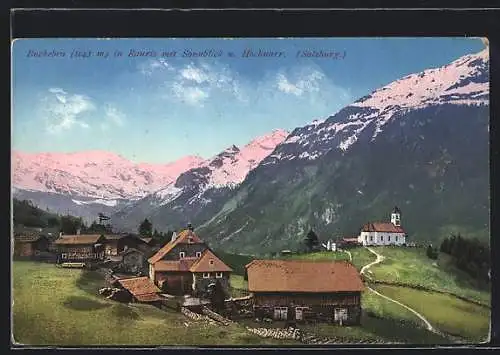 AK Bucheben in Rauris, Gebäude und Kirche mit Blick auf Sonnblick und Hochnarr