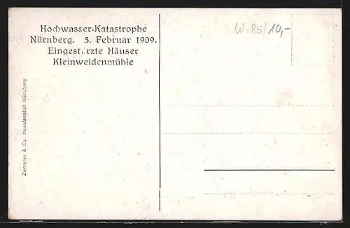 AK Nürnberg, Hochwasser-Katastrophe 5. Februar 1909, Eingestürzte Häuser Kleinweidenmühle