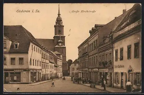 AK Oederan /Sa., Grosse Kirchstrasse mit Kirche und Geschäften
