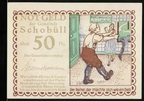 Notgeld Schobüll, 50 Pfennig, Der Reiter, der machte sich wie ein Dieb auf die Flucht durchs Fenster