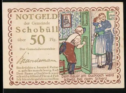 Notgeld Schobüll, 50 Pfennig, Dem Bauer am Guckloch ward schwül bei dem Scherz