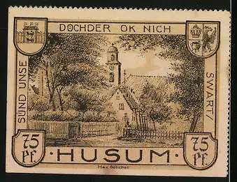 Notgeld Husum1921, 75 Pfennig, Ortspartie und Kirche