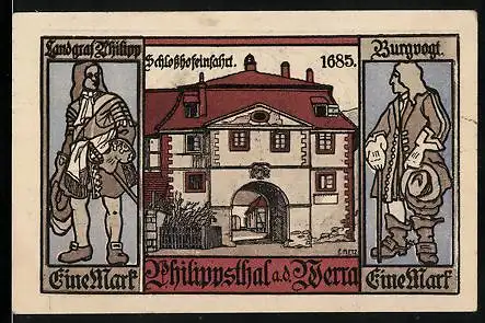 Notgeld Philippsthal an der Werra 1921, 1 Mark, Schlosshofeinfahrt mit Landgraf Philipp und Burgvogt, Wappen