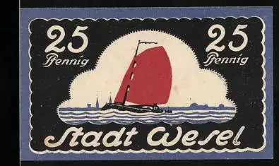 Notgeld Wesel 1921, 25 Pfennig, Segelboot und Wappen