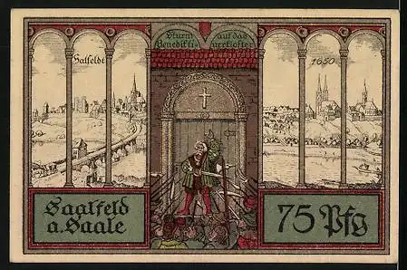 Notgeld Saalfeld a. Saale 1921, 75 Pfennig, Hoher Schwarm und Wappen, Sturm auf das Benediktiner Kloster