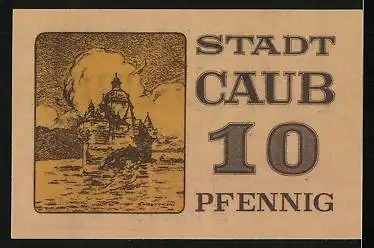 Notgeld Caub, 10 Pfennig, Schloss am Wasser