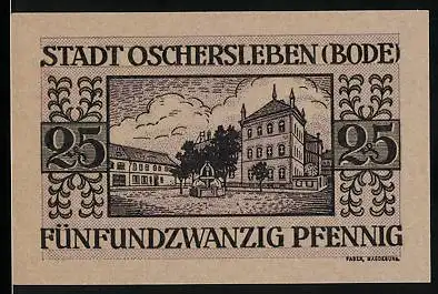 Notgeld Oschersleben (Bode) 1921, 25 Pfennig, Rathaus, Wappen