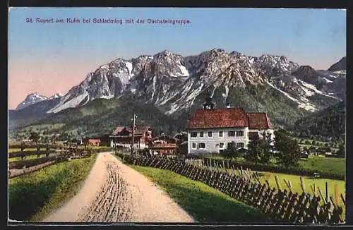AK St. Rupert am Kulm bei Schladming, Ortsansicht mit Dachsteingruppe