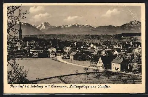 AK Oberndorf bei Salzburg, Ortsansicht mit Watzmann, Lattengebirge und Stauffen