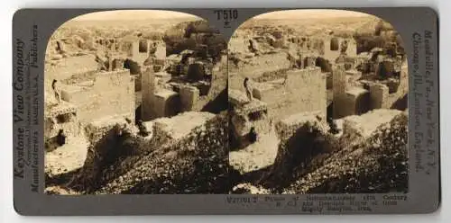 Stereo-Fotografie Keystone View Co., Meadville, Ansicht Nebuchadnezzar, Ruines of the Palace and once mighty Babylon