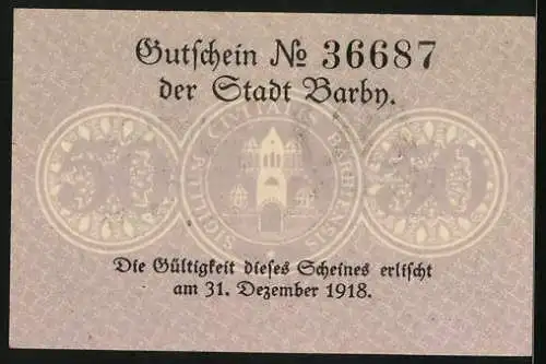 Notgeld Barby 1918, 50 Pfennig, Stadtsiegel- u. Wappen