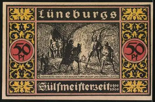 Notgeld Lüneburg 1921, 50 Pfennig, Sülfmeisterbrunnen am Schütting, Henneberg wird überfallen