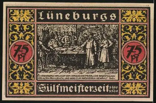 Notgeld Lüneburg 1921, 75 Pfennig, Partie am Roten Hahn, Henneberg wird zum Ratsherrn gewählt