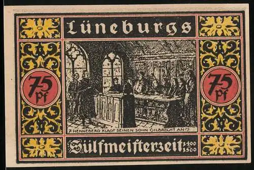 Notgeld Lüneburg 1921, 75 Pfennig, Reste der alten Stadtmauer, Henneberg klagt seinen Sohn Gilbrecht an