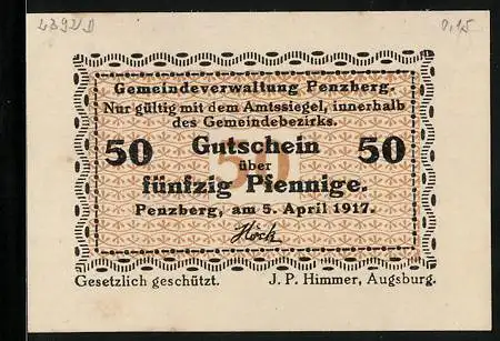 Notgeld Penzberg 1917, 50 Pfennig, Gedruckt von J. P. Himmer in Augsburg