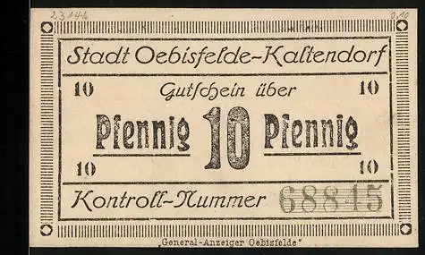 Notgeld Oebisfelde-Kaltendorf, 10 Pfennig, Kontroll-Nr. 68845