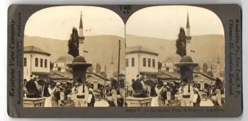 Stereo-Fotografie Keystone View Co., Meadville, Ansicht Sarajevo, Market Place with nativ People