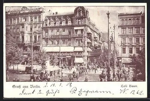 AK Berlin, Café Bauer mit Hotel Behrens