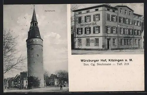 AK Kitzingen a. M., Hotel Würzburger Hof, Falterturm