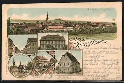 Lithographie Prosselsheim, Klemmscher Gasthof, Villa Lindner, Schule und Rathaus
