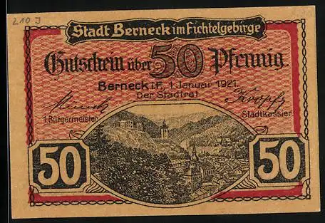 Notgeld Berneck /Fichtelgeb. 1921, 50 Pfennig, Wappen, Tannenzapfen, Ortsansicht, Neue Kolonnade