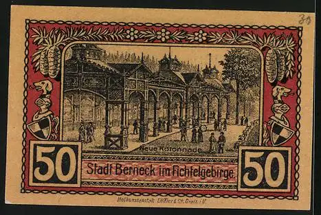 Notgeld Berneck /Fichtelgeb. 1921, 50 Pfennig, Wappen, Tannenzapfen, Ortsansicht, Neue Kolonnade