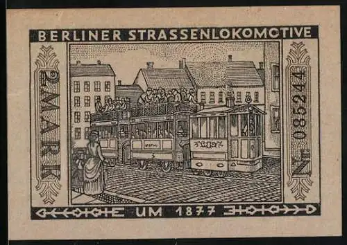 Notgeld Berlin 1922, 2 Mark, Städtische Strassenbahn, Wappen, Strassenlokomotive 1877